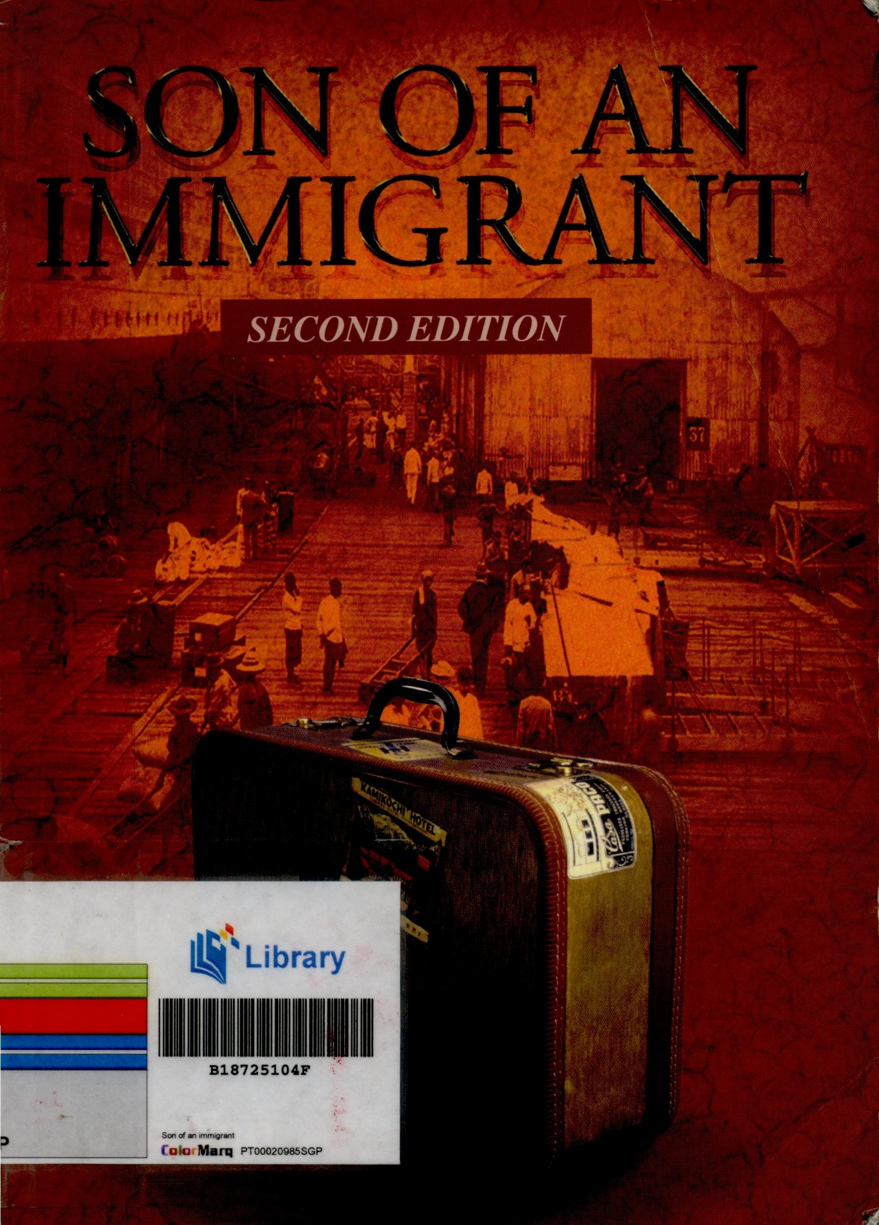 Cover of "Son of an Immigrant, Second Edition," features a vintage suitcase and people walking on a dock.